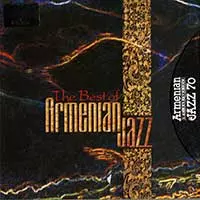 The Best Of Armenian Jazz