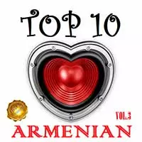 Top 10 Armenian Vol. 3